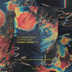 Speaking Minds & Amarcord - Cosmic Friday (DeVante Remix) FREE DOWNLOAD