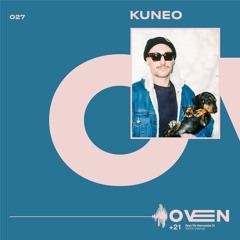 OVENCAST #27 - Kuneo