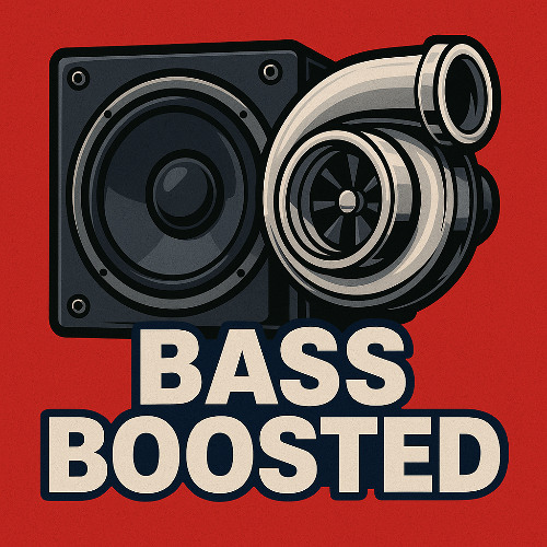 Bass Boosted