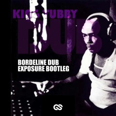 King Tubby - Borderline Dub (Exposure Bootleg)