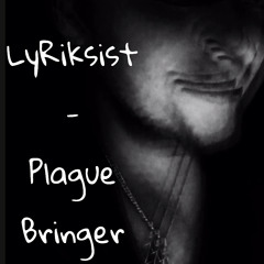 Plague Bringer