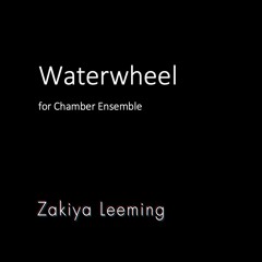 Waterwheel (perf. Ensemble Recherche)