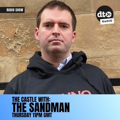 The Castle with The Sandman - Episode 23