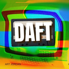 ART JORDAN - DAFT