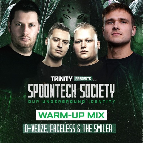 Spoontech Society 2024 Warmup Mix by D-Verze, Faceless & The Smiler