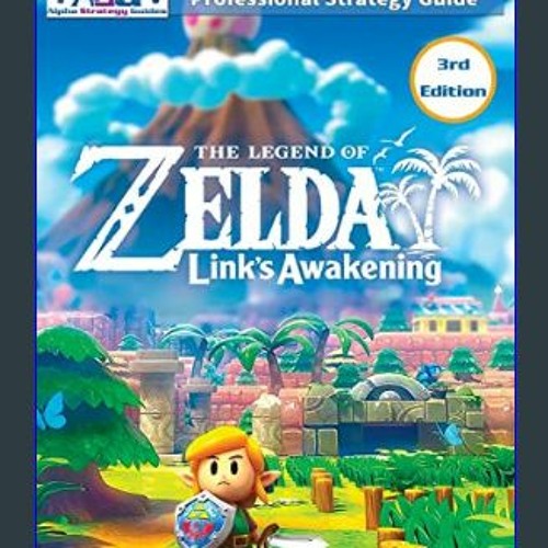 The Legend of Zelda Links Awakening Strategy Guide (3rd Edition