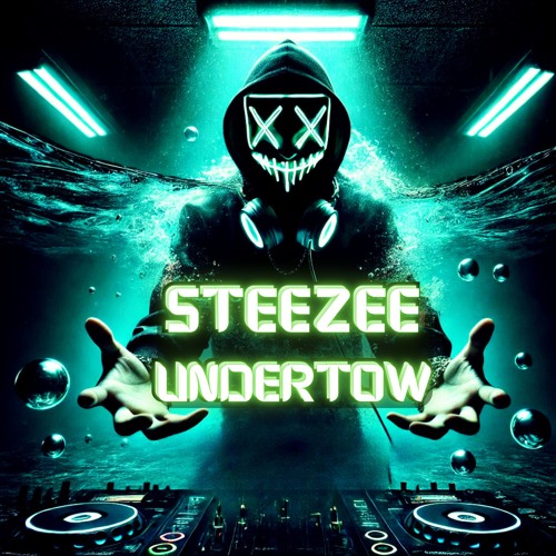 SteeZee - UnderTow