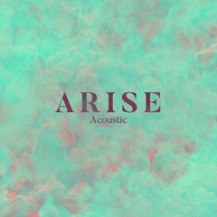 Arise (Acoustic) - Gwil Davey