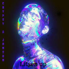 ChayPsy & JonSon - Litsen Up
