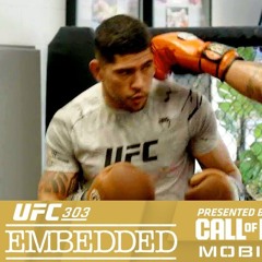 Episode 1 UFC 303 Embedded | #UFC #UFC303