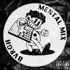 MENTAL MIX