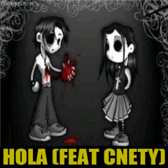 HOLA (FEAT CNETY)