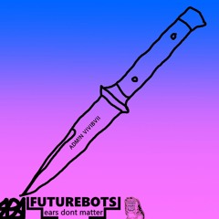 ADM!N X VIVIBVII - ILL STAB YOU IN THE FOVEA