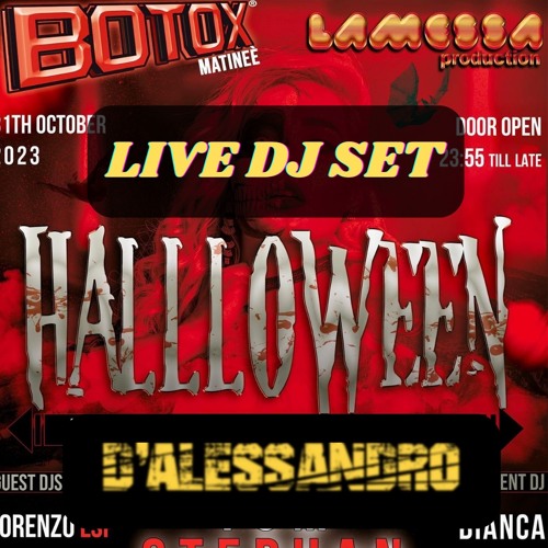 D'Alessandro LIVE at BOTOX MATINÉE Milano Powered By LA MESSA Production - Halloween Party 2023
