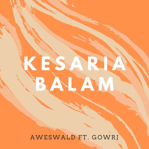 Kesariya Balam by Aweswald & Gowri