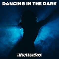 Dancing In The Dark