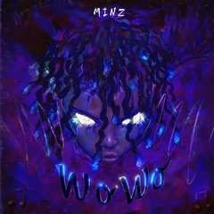 Minz - WO WO (sage cover)