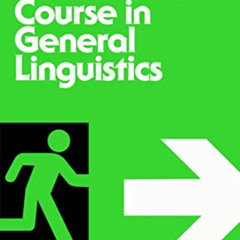 View EBOOK 💖 Course in General Linguistics (Bloomsbury Revelations) by  Ferdinand de