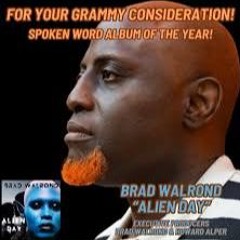 Brad Walrond Everywhere Alien