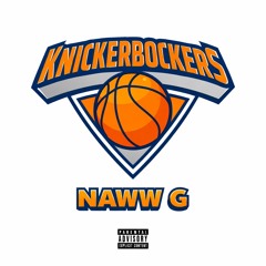 Knickerbockers (Prod. James The Saint)