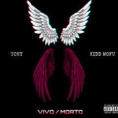 VIVO/MORTO (con Kidd Mofu)