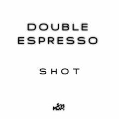 Double Espresso - I'm thinking of you