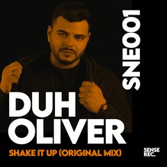 Duh Oliver - Shake It Up (Out 22.10)