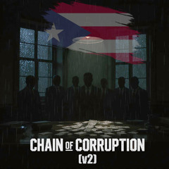 Chain of Corruption (v2)
