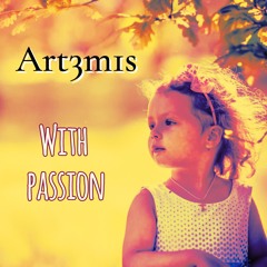 With passion