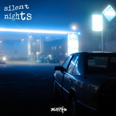 Silent Nights : Beat Tape (All tracks produced by Blastar)