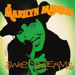 Sweet Dreams (Are Made Of This) - Marilyn Manson - cover