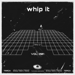 whip it