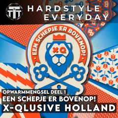 TTT Hardstyle Everyday | X-Qlusive Holland 2022 | Warm Up Mix pt. 1
