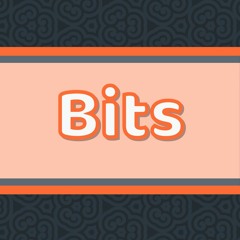 Bits
