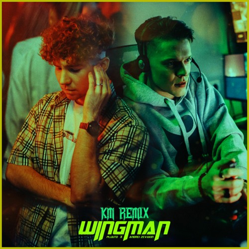 Andrei Zevakin & Pluuto - Wingman (K&M Remix)