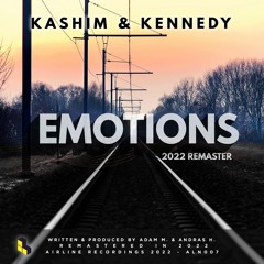 Kashim & Kennedy - Emotions (2022 Remaster)(ALN007) || FREE DOWNLOAD