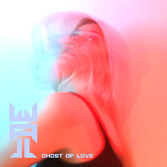 Ghost of Love