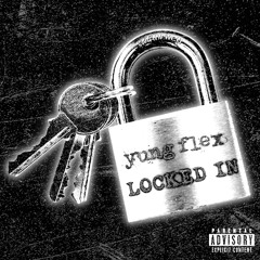 LOCKED IN [PROD. EVILDOER]