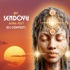 Aura Fest Session (Dj Contest)