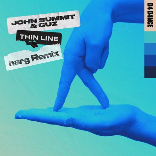 John Summit & Guz - Thin Line (harg Remix)