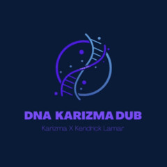 DNA - Karizma X Kendrick Lamar