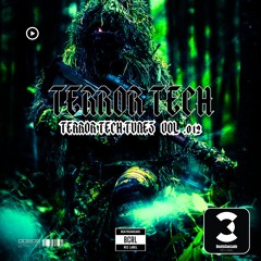 TERROR TECH - Terror Tech Tunes Vol. 012