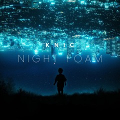 NIGHT FOAM