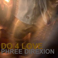 Snoh Aalegra - DO 4 LOVE (Phree Direxion Remix)