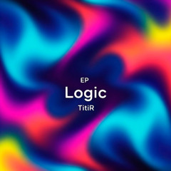 TitiR - Logic [MNNS RECORDS]