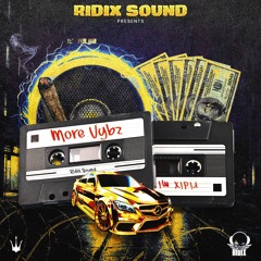 More Vybz Mixtape ⚡︎ Ridix Sound