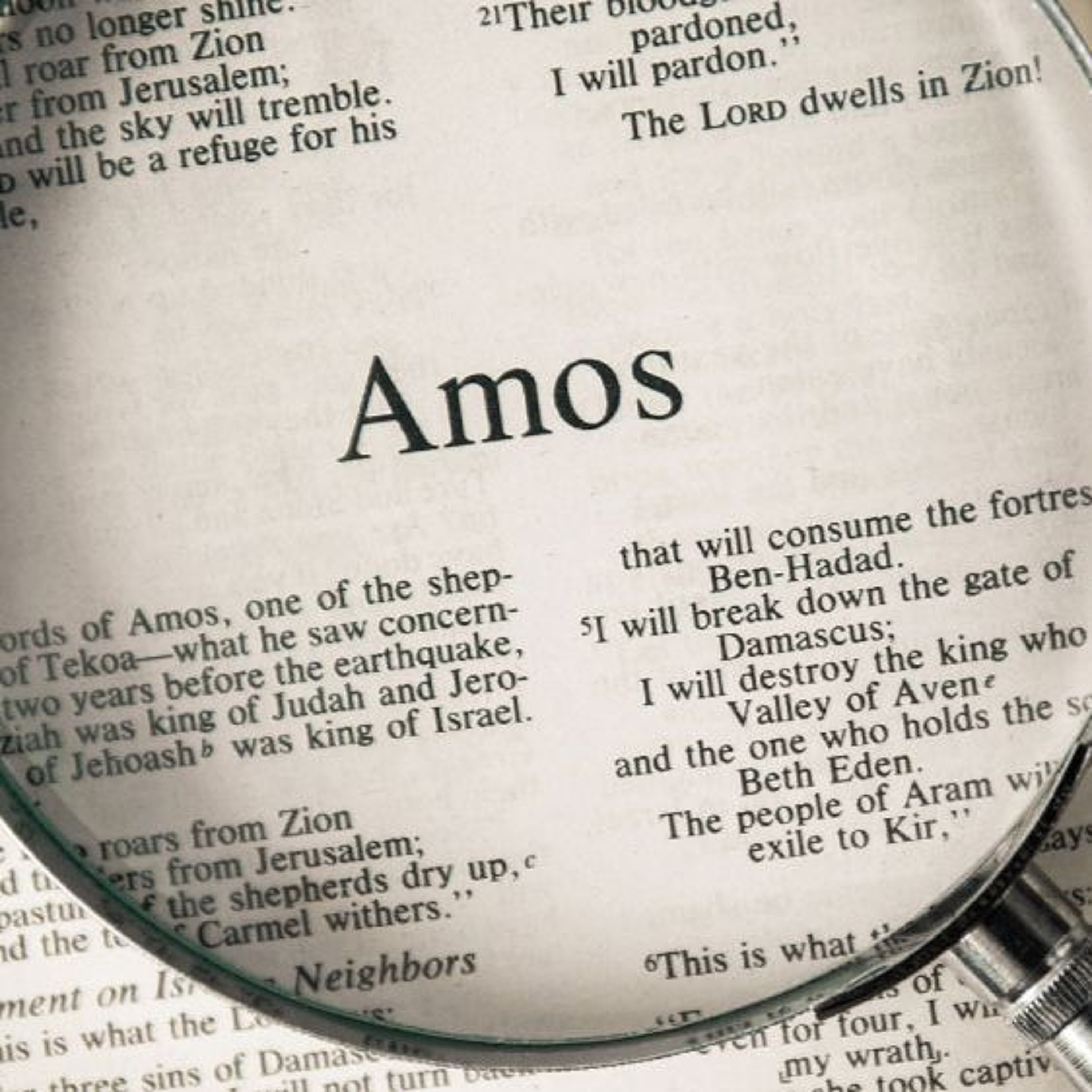 Amos: "Woe to Those at Ease in Zion"