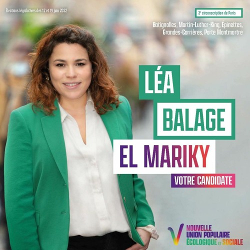 Semaine législatives 2022: Léa Balage El Mariky