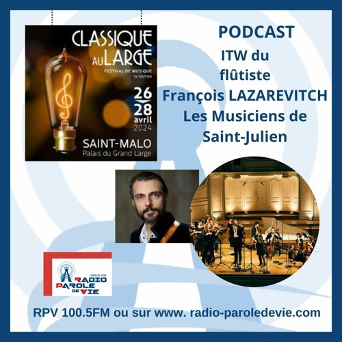 Classique Au Large Saint Malo 2024 - François Lazarevitch, Les Musiciens de Saint-Julien