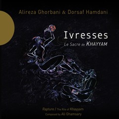 Le Sacre de Khayyam